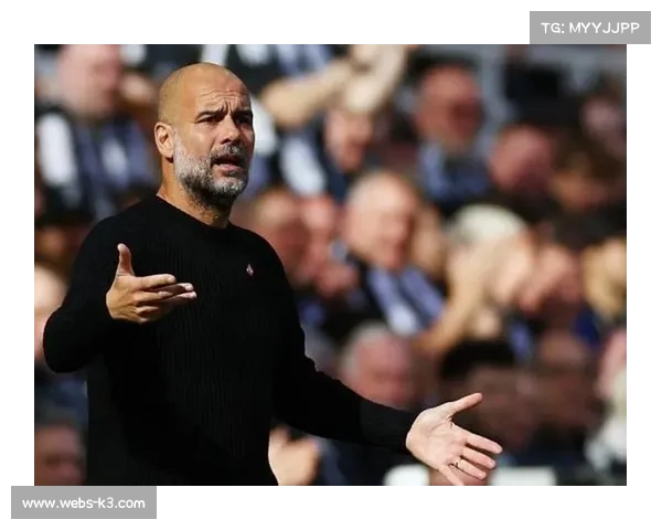 战术板:瓜迪奥拉如何应对纽卡斯尔联升级后的高强度身体对抗 战术板:瓜迪奥拉如何应对纽卡斯尔联升级后的高强度身体对抗